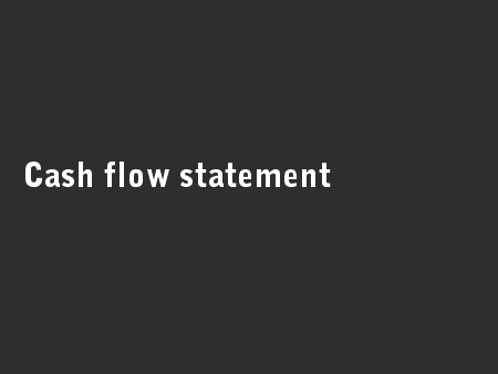 Cash flow statement